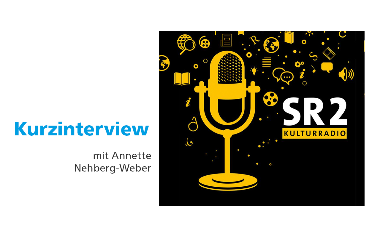 Teaser SR2-Radio Kurzinterview mit Annette Weber